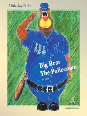 cover image of Big Bear the Policeman